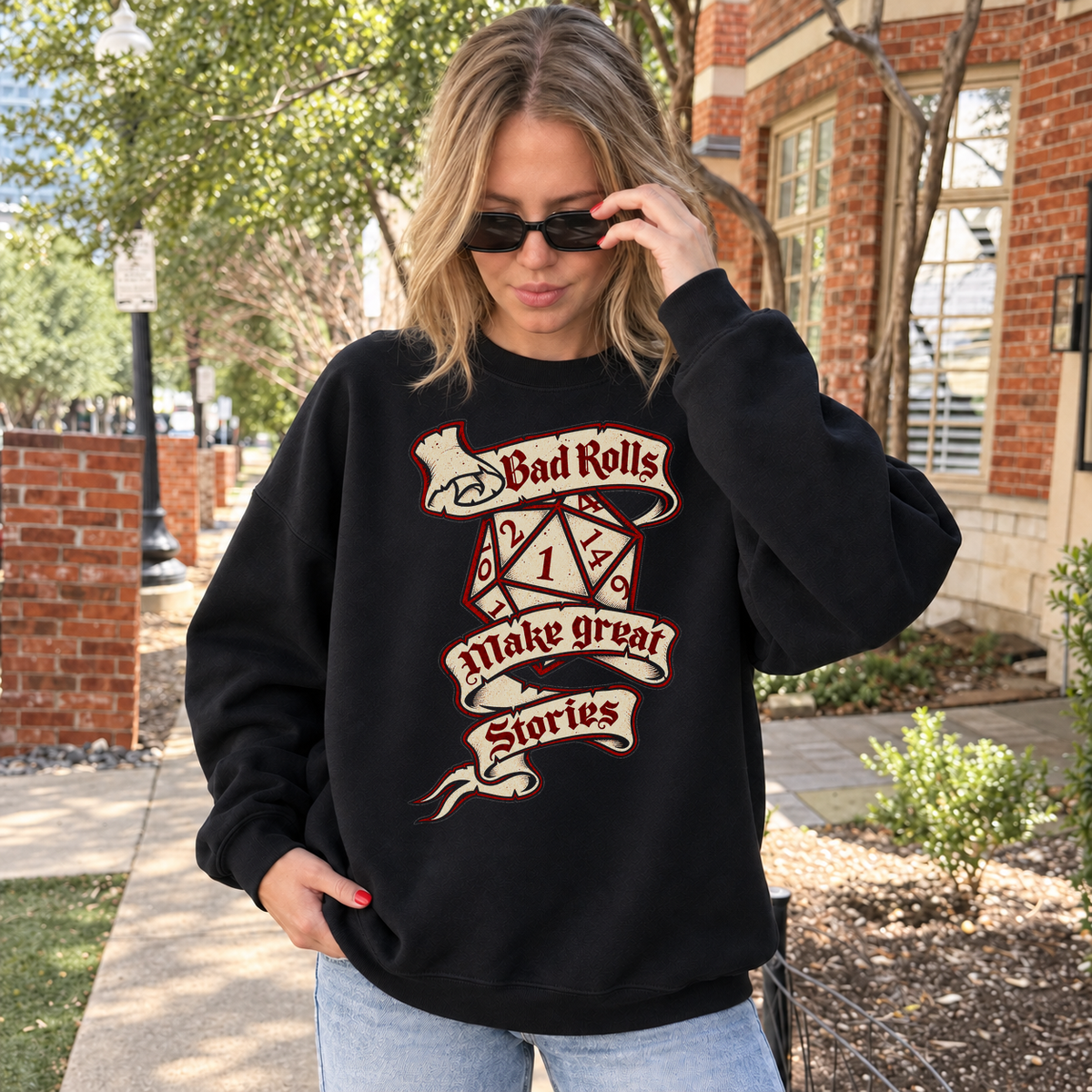 Bad Rolls Make Great Stories black DnD sweatshirt worn by a woman outdoors