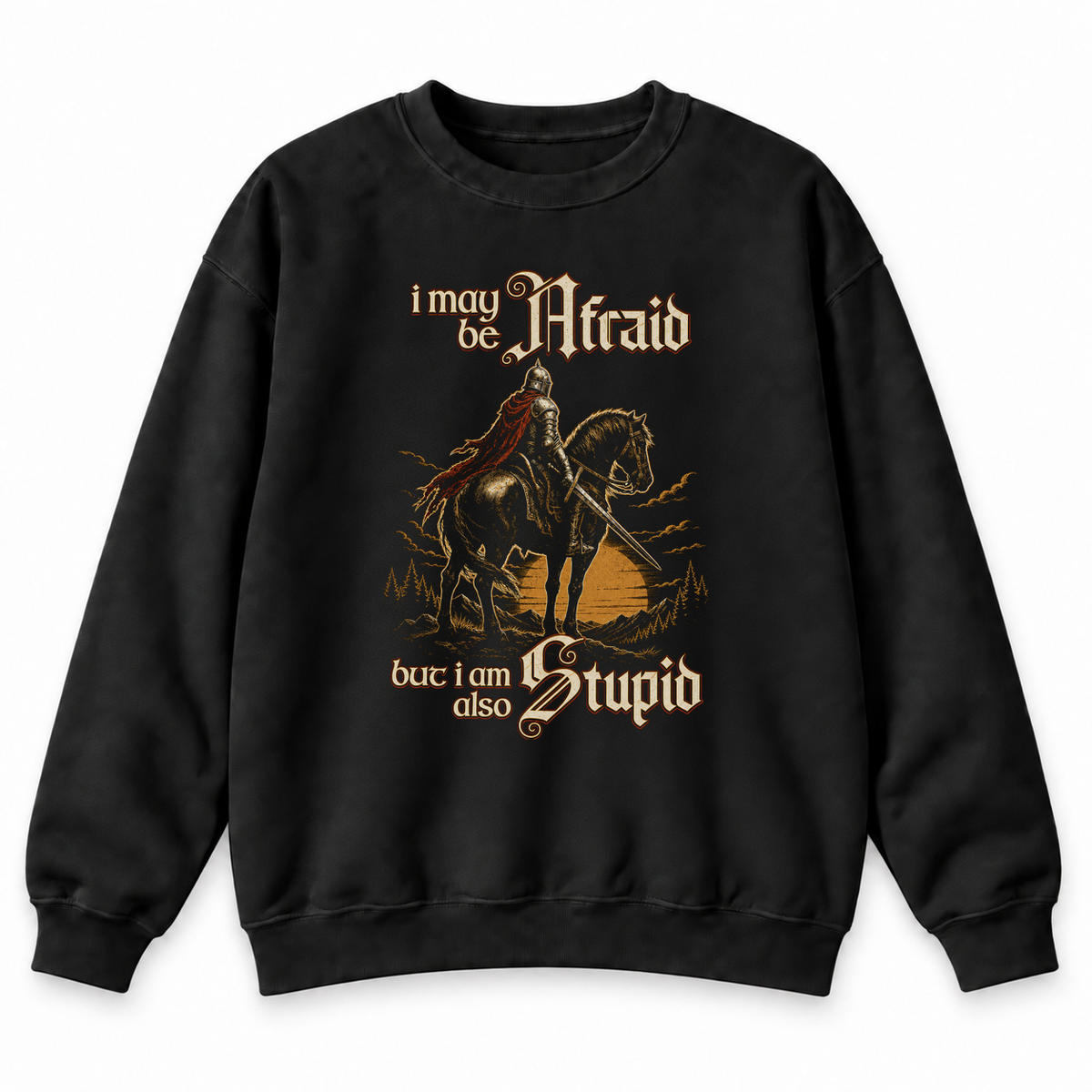 Afraid but Also Stupid black DnD sweatshirt front product view