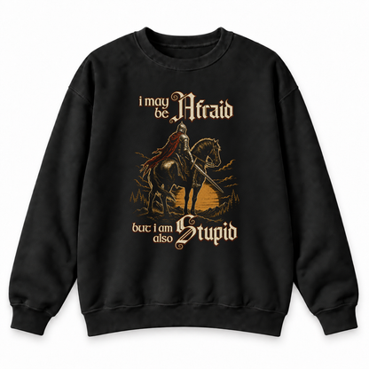 Afraid but Also Stupid black DnD sweatshirt front product view