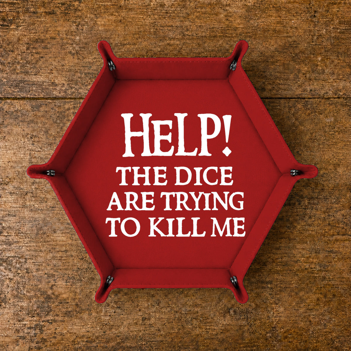 The Dice Are Trying To Kill Me - DICE TRAY