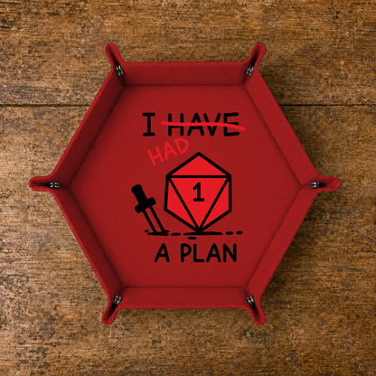 I Had A Plan Natural One - DICE TRAY