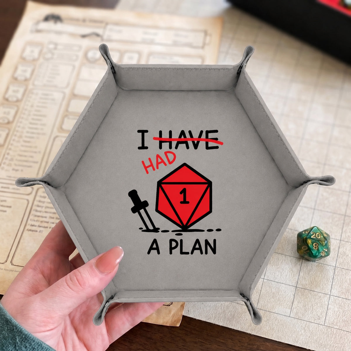 I Had A Plan Natural One - DICE TRAY