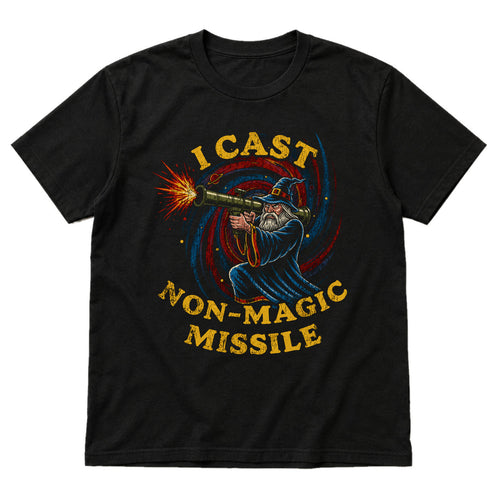 I Cast Non-Magic Missile - DnD T-Shirt main product image on white background