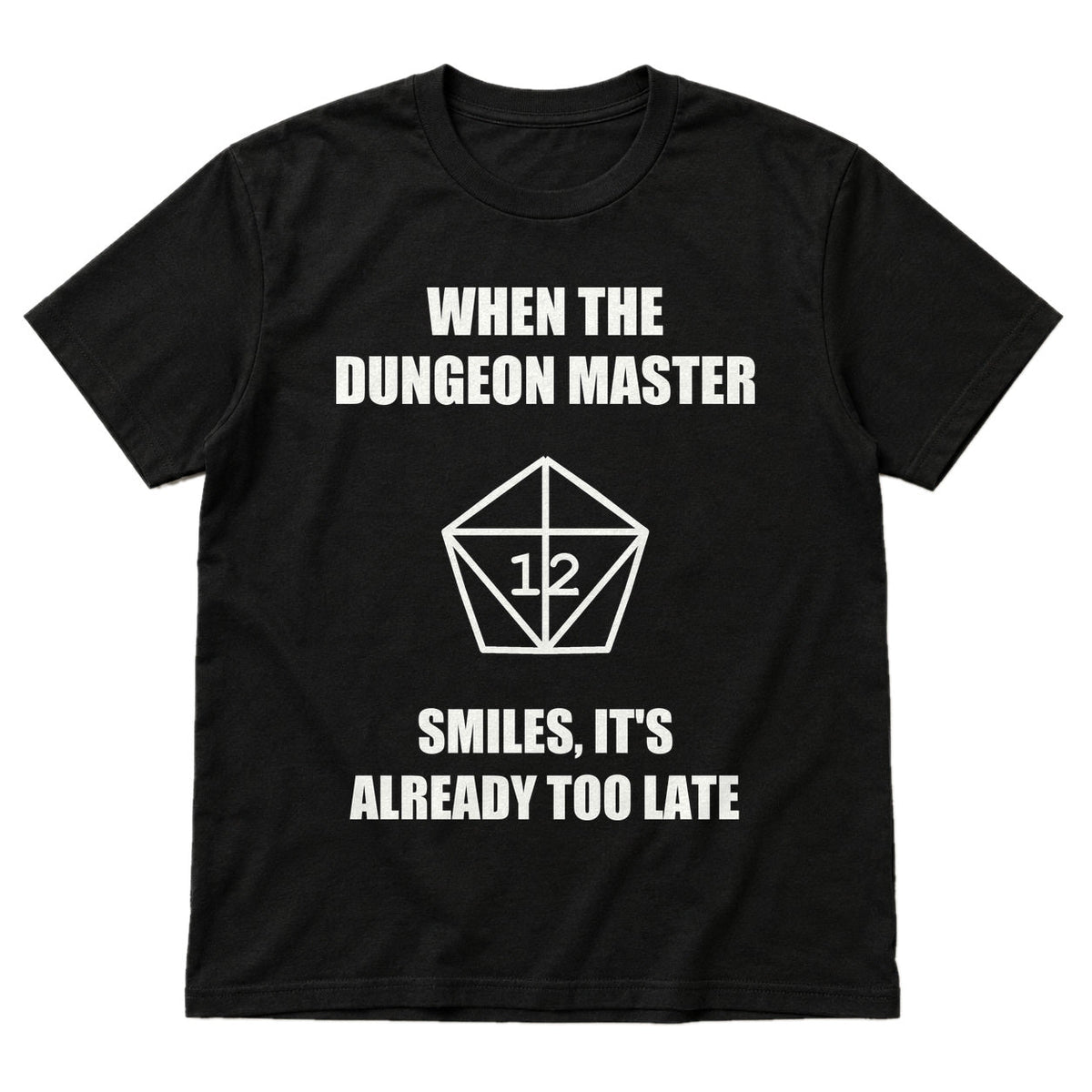 The Dungeon Master Smiles - DnD T-Shirt main product image on white background